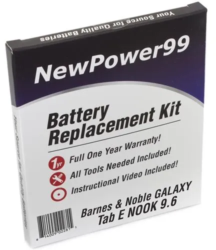 Barnes & Noble GALAXY Tab E Nook 9.6" Battery Replacement Kit with Tools, Video Instructions and Extended Life Battery