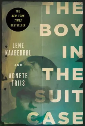 The Boy in the Suitcase (Nina Borg #1)